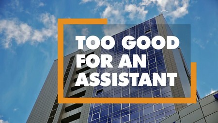 MorePOV Too Good For An Assistant